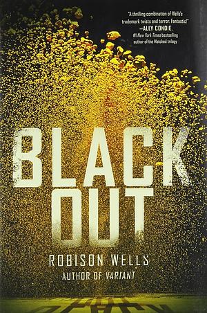 [ Blackout By Wells, Robison ( Author ) Paperback 2014 ] by Robison Wells