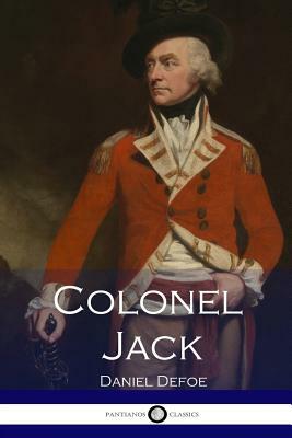 Colonel Jack by Daniel Defoe