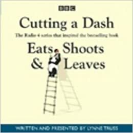 Cutting A Dash by Lynne Truss