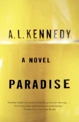 Paradise by A.L. Kennedy