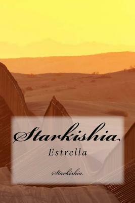Starkishia: Estrella by Vickie Barlow, Starkishia
