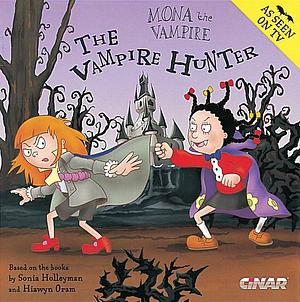 The Vampire Hunter by Hiawyn Oram, Sonia Holleyman