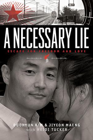 A Necessary Lie by Jiyeon Maeng, Doohyun Kim, Doohyun Kim