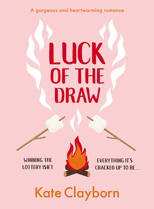 Luck of the Draw by Kate Clayborn