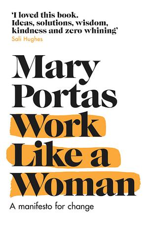 Work Like a Woman by Mary Portas