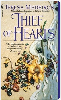 Thief of Hearts: A Novel by Teresa Medeiros