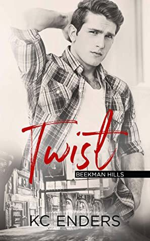 Twist by K.C. Enders