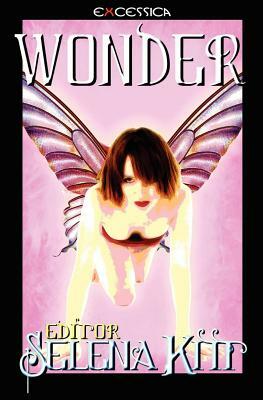 Wonder by D. B. Story, Wynter O'Reilly, Sommer Marsden