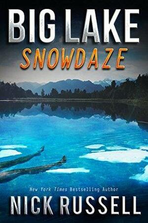 Big Lake Snowdaze by Nick Russell