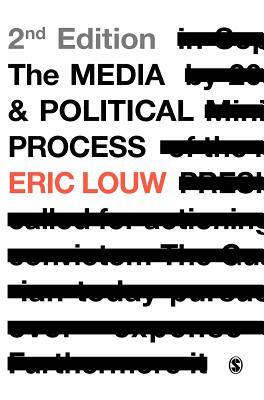 The Media and Political Process by Eric Louw