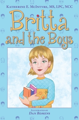 Britta and the Boys by Katherine McIntyre