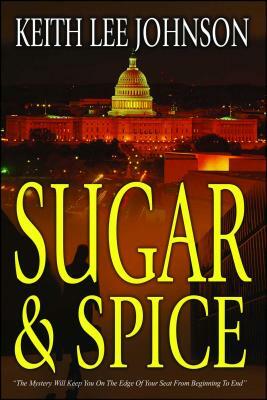 Sugar & Spice by Keith Lee Johnson