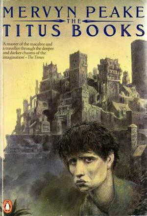 The Titus Books by Mervyn Peake
