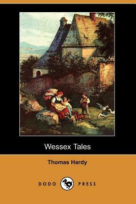 Wessex Tales by Thomas Hardy