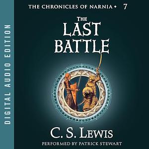 The Last Battle by C.S. Lewis