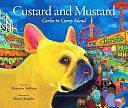 Custard and Mustard: Carlos in Coney Island by Maureen Sullivan