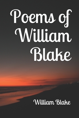 Poems of William Blake by William Blake