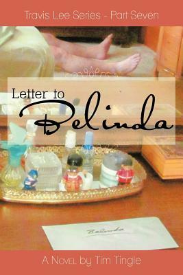 Letter to Belinda by Tim Tingle