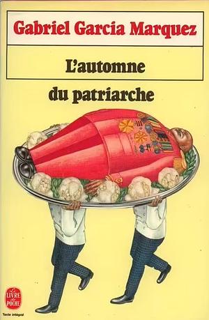 L'automne du patriarche by Gabriel García Márquez