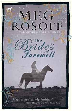 The Bride's Farewell by Meg Rosoff
