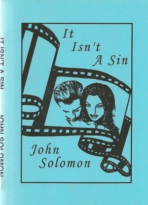 It Isn't A Sin For Christians To Enjoy Erotica and Nudity In Films by John Solomon