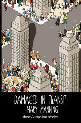 Damaged in Transit by Mary Manning