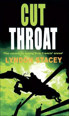 Cut Throat by Lyndon Stacey