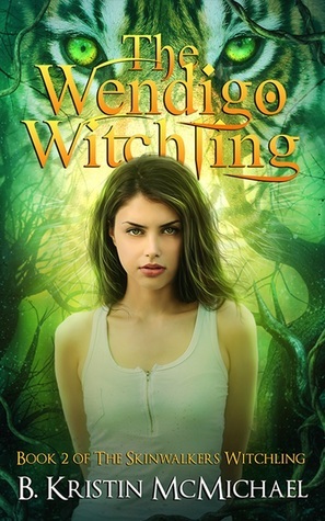 The Wendigo Witchling by B. Kristin McMichael