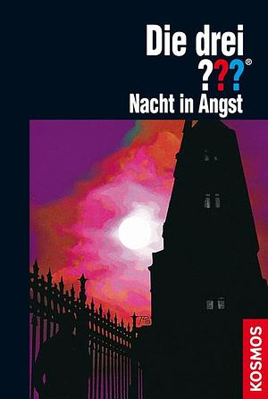 Die drei ??? Nacht in Angst (drei Fragezeichen) by André Marx