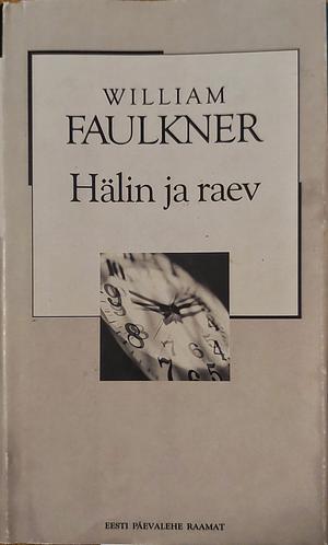 Hälin ja raev by William Faulkner