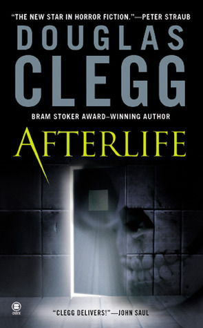 Afterlife by Douglas Clegg