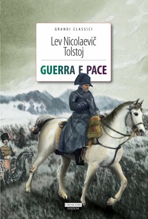 Guerra e Pace by Leo Tolstoy