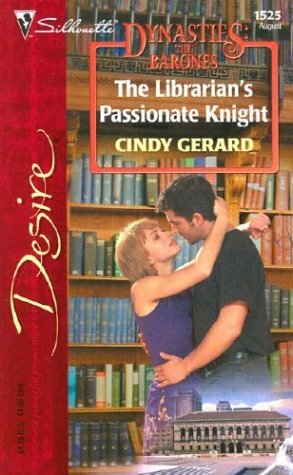 The Librarian's Passionate Knight by Cindy Gerard