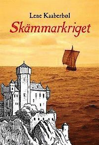 Skämmarkriget by Lene Kaaberbøl