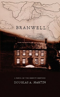 Branwell by Douglas A. Martin