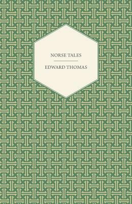 Norse Tales by Edward Thomas