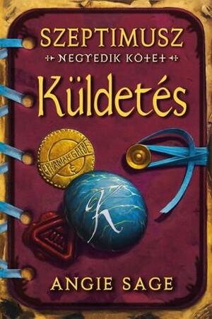 Küldetés by Angie Sage, Roland Acsai