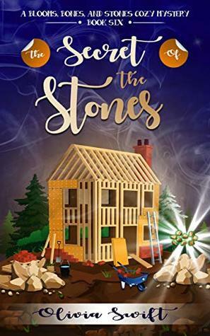 The Secret of the Stones by Olivia Swift