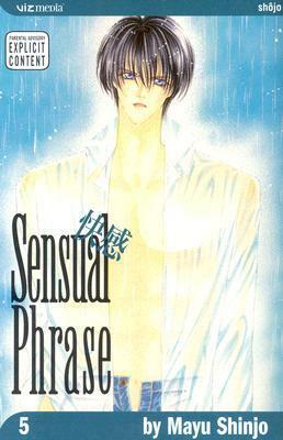 Sensual Phrase, Vol. 5 by Mayu Shinjō