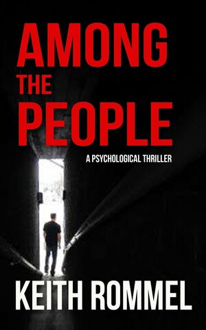Among the People by Keith Rommel