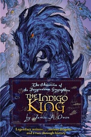 The Indigo King by James A. Owen