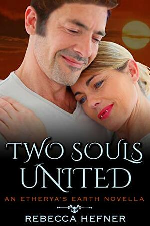 Two Souls United by Rebecca Hefner