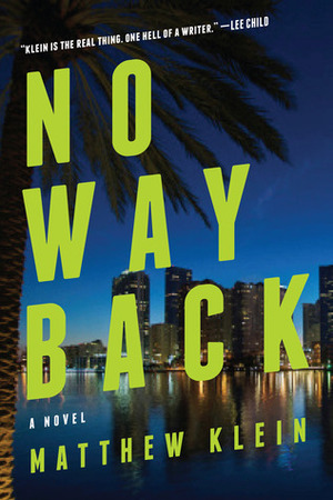 No Way Back by Matthew Klein