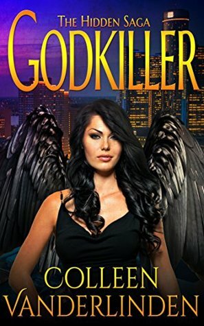 Godkiller by Colleen Vanderlinden