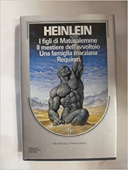 Il mestiere dell'avvoltoio by Robert A. Heinlein