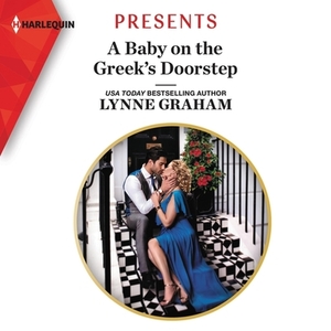 A Baby on the Greek's Doorstep by Lynne Graham