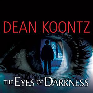 The Eyes of Darkness by Dean Koontz