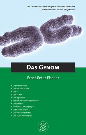 Das Genom by Ernst Peter Fischer
