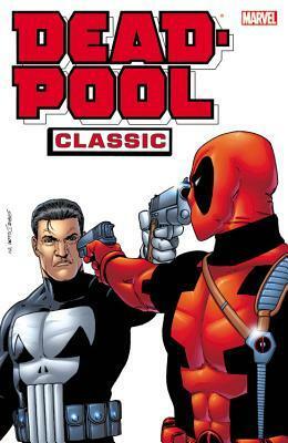 Deadpool Classic, Vol. 7 by Jimmy Palmiotti, Paul Chadwick, Buddy Scalera