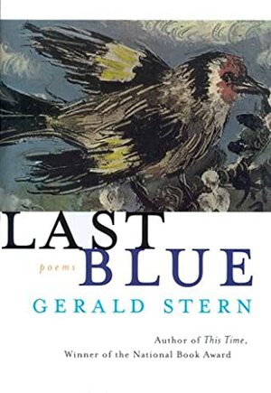 Last Blue by Gerald Stern